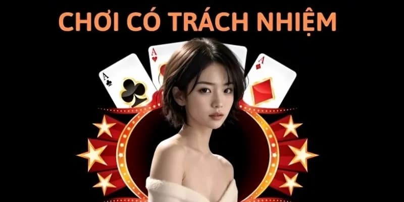 Hiểu đúng về chơi có trách nhiệm